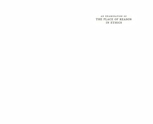 An examination of the place of reason in ethics