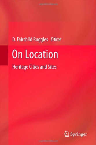 On Location: Heritage Cities and Sites
