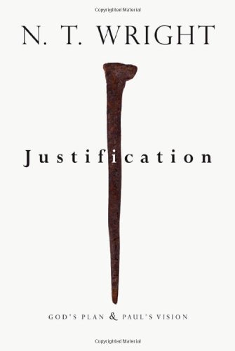 Justification: God's Plan & Paul's Vision