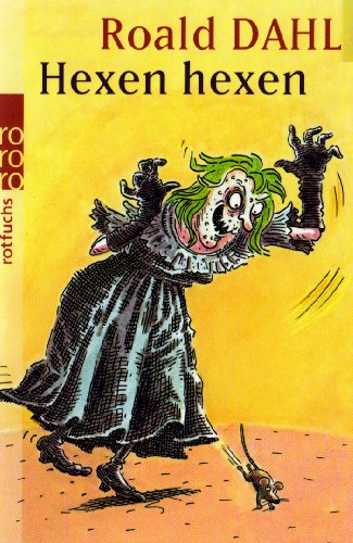 Hexen hexen. Das Buch zum Film