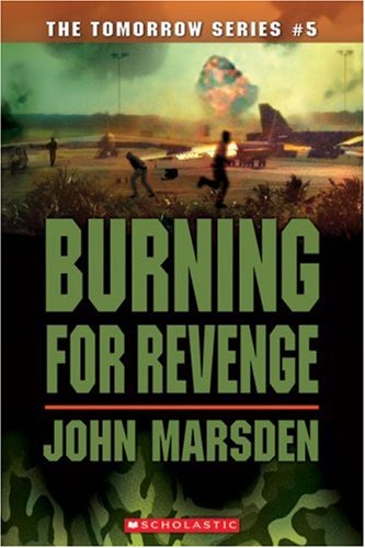Burning for Revenge (The Tomorrow Series #5)
