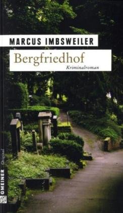 Bergfriedhof, 4. Auflage (Kriminalroman)