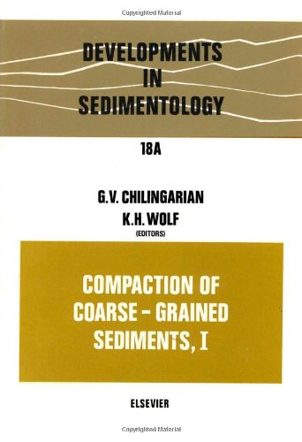 Compaction of Coarse-grained Sediments, I