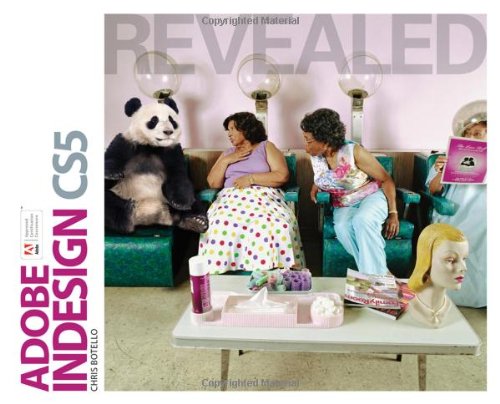 Adobe Indesign CS5 Revealed, 1st Edition