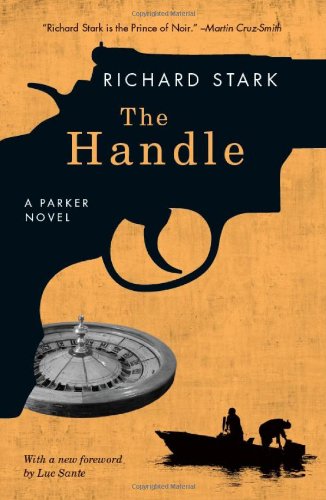 The Handle: A Parker Novel