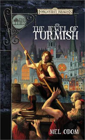 The Cities Series 03 - The Jewel of Turmish (Forgotten Realms)