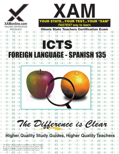ICTS Foreign Language: Spanish 135 Teacher Certification, 2nd Edition (XAM ICTS)