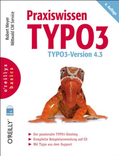 Praxiswissen TYPO3 (TYPO3-Version 4.3), 4. Auflage