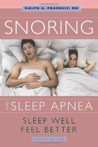 Snoring and Sleep Apnea: Sleep Well, Feel Better