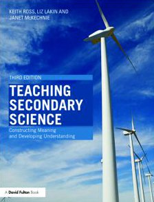Teaching Secondary Science: Constructing Meaning and Developing Understanding