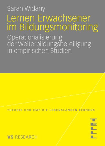 Lernen Erwachsener im Bildungsmonitoring: Operationalisierung der Weiterbildungsbeteiligung in empirischen Studien