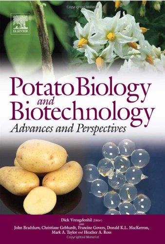Potato Biology and Biotechnology: Advances and Perspectives