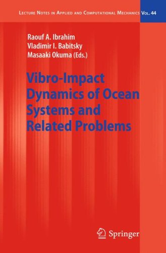 Vibro-Impact Dynamics of Ocean Systems and Related Problems