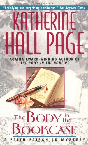 The Body in the Bookcase: A Faith Fairchild Mystery