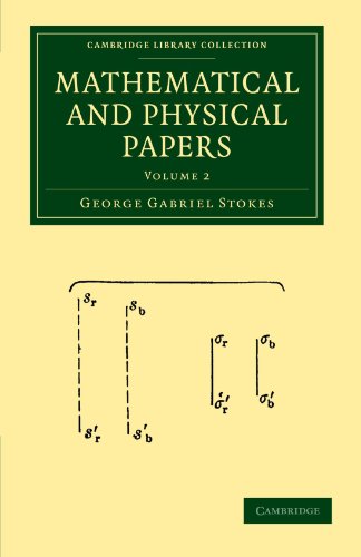 Mathematical and Physical Papers, Volume 2