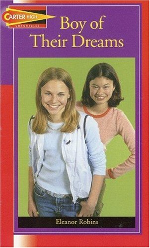 Boy of Their Dreams (Carter High Chronicles (Highinterest Readers))