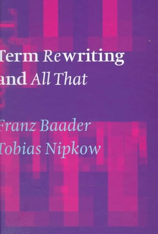 Term Rewriting and All That