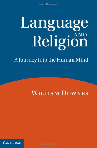Language and Religion: A Journey Into the Human Mind
