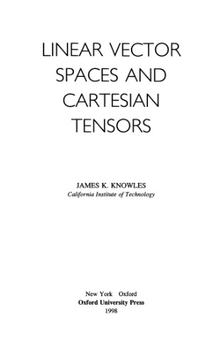 Linear Vector Spaces and Cartesian Tensors