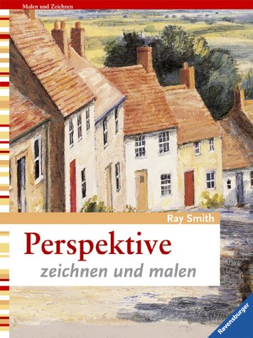 Perspektive. Zeichnen und Malen.