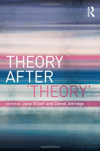 Theory After 'Theory'