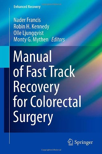 Manual of Fast Track Recovery for Colorectal Surgery