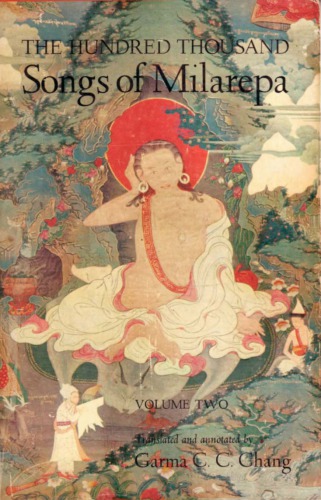 The Hundred Thousand Songs of Milarepa - Volume Two