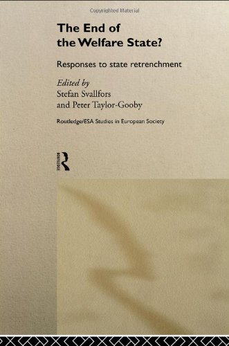 The End of the Welfare State?: Responses to State Retrenchment