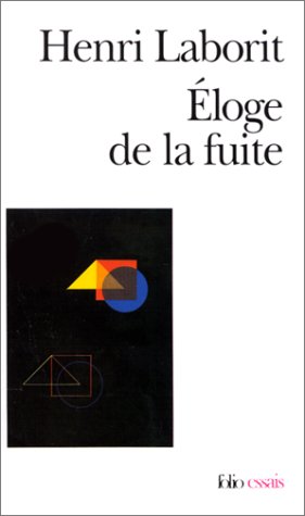 Éloge de la fuite