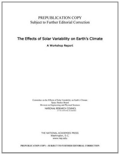 The Effects of Solar Variability on Earth's Climate: A Workshop Report