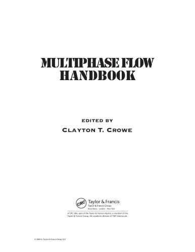 Multiphase Flow Handbook (Mechanical and Aerospace Engineering Series)