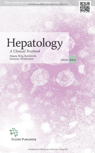 Hepatology 2012: A Clinical Textbook