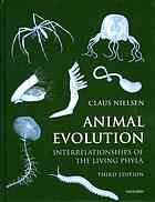 Animal evolution : interrelationships of the living phyla