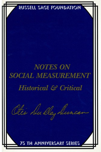 Notes on social measurement : historical and critical