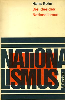 Die Idee des Nationalismus. Ursprung und Geschichte bis zur Französischen Revolution