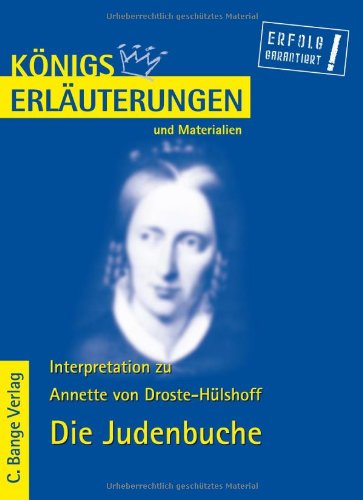 Erläuterungen zu Annette von Droste-Hülshoff, Die Judenbuche