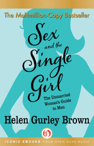 Sex and the single girl