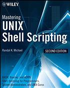 Mastering Unix shell scripting