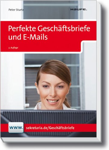 Perfekte Geschaftsbriefe und E-Mails, m. CD-ROM