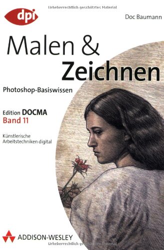 Malen und Zeichnen : [künstlerische Arbeitstechniken digital]