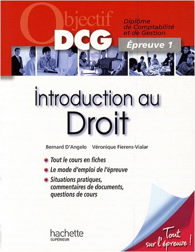 Objectif Dcg: Introduction au Droit