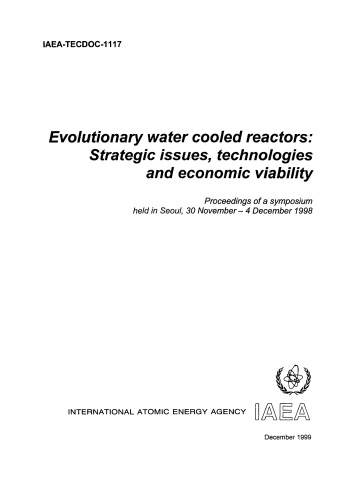 Evolutionary Water-Cooled Reactors - Issues, Technologies (IAEA TECDOC-1117)