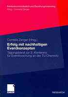 Erfolg mit nachhaltigen Eventkonzepten: Tagungsband zur 2. Konferenz für Eventforschung an der TU Chemnitz