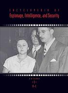 Encyclopedia of espionage, intelligence, and security Vol 3