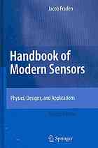 Handbook of Modern Sensors: Physics, Designs, and Applications