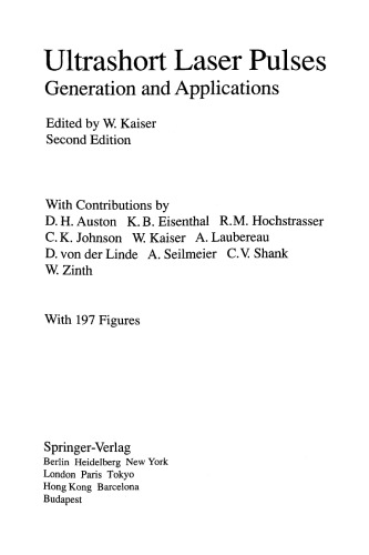 Ultrashort laser pulses : generation and applications