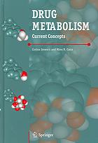 Drug metabolism : current concepts