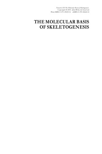 The Molecular Basis of Skeletogenesis