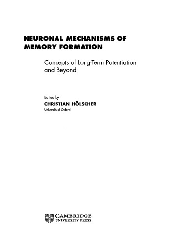 Neuronal Mechanisms of Memory Formation: Concepts of Long-term Potentiation and Beyond