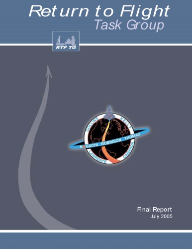 Return to Flight Task Group, Final Report, July 2005